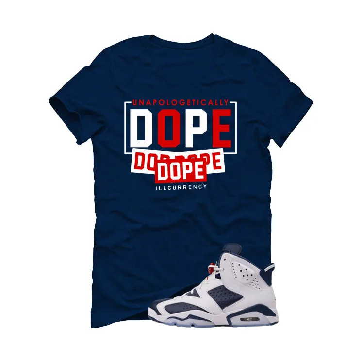 Air Jordan 6 Olympic Navy Blue T-Shirt (DOPE DOPE DOPE)| illcurrency