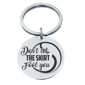 Tennis Keychain - Don't Let the Skirt Fool You